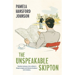 The Unspeakable Skipton: The Modern Classic