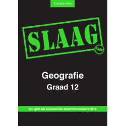 SLAAG Geografie Graad 12 Afrikaans