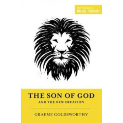 The Son of God and the New Creation