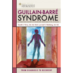 Guillain-Barre Syndrome: From Diagnosis to Recovery