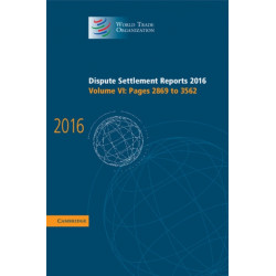 Dispute Settlement Reports 2016: Volume 6, Pages 2869 to 3562