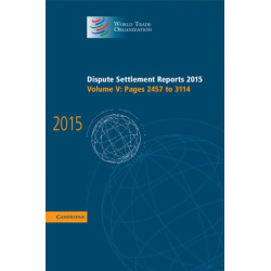 Dispute Settlement Reports 2015: Volume 5, Pages 2457–3114