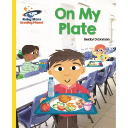 Reading Planet - On My Plate - Yellow: Galaxy