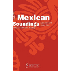 Mexican Soundings: Essays in Honour of David A. Brading