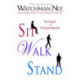 Sit Walk Stand