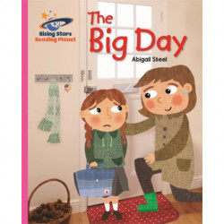 Reading Planet - The Big Day - Pink B: Galaxy