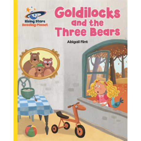 Reading Planet - Goldilocks and the Three Bears - Yellow: Galaxy