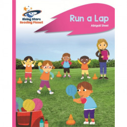 Reading Planet - Run a Lap - Pink B: Rocket Phonics