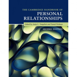 The Cambridge Handbook of Personal Relationships