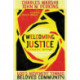 Welcoming Justice – God`s Movement Toward Beloved Community: God's Movement Toward Beloved Community