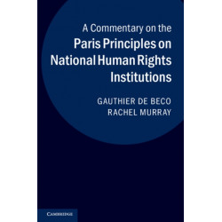 A Commentary on the Paris Principles on National Human Rights Institutions