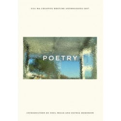 UEA Creative Writing Anthology Poetry