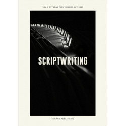 UEA Creative Writing Anthology Scriptwriting
