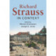 Richard Strauss in Context