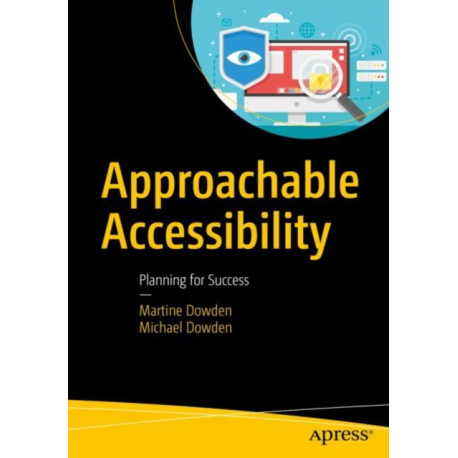 Approachable Accessibility: Planning for Success