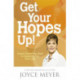 Get Your Hopes Up!: Expect Something Good to Happen to You Every Day