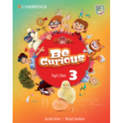 Be Curious Level 3 Pupil's Book