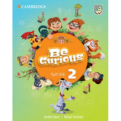Be Curious Level 2 Pupil's Book