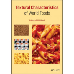 Textural Characteristics of World Foods