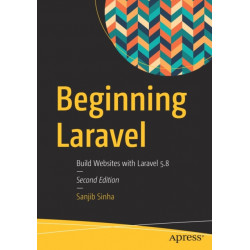 Beginning Laravel: Build Websites with Laravel  5.8