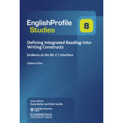 Defining Integrated Reading-into-Writing Constructs: Evidence at the B2–C1 Interface