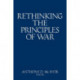 Rethinking the Principles of War: The Future of Warfare