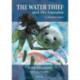 The Water Thief and The Manatee: A Mordern Fable