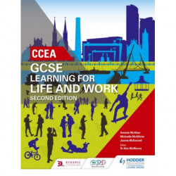 CCEA GCSE Learning for Life and Work Second Edition
