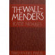 The Wall-Menders