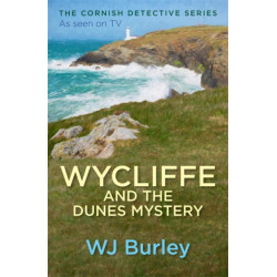 Wycliffe and the Dunes Mystery