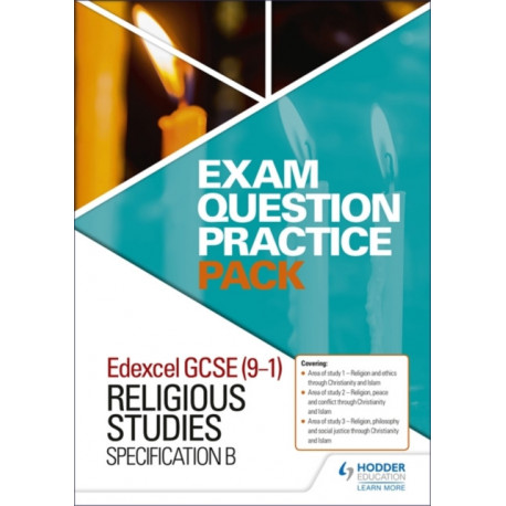 Edexcel GCSE (9-1) Religious Studies B: Exam Question Practice Pack