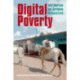Digital Poverty: Latin American and Caribbean Perspectives