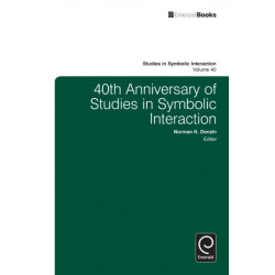 40th Anniversary of Studies in Symbolic Interaction