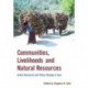 Communities, Livelihoods, and Natural Resources: Action Research and Policy Change in Asia