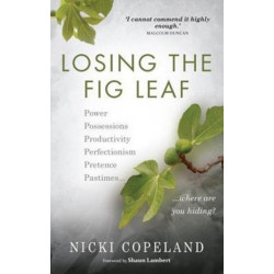 Losing the Fig Leaf