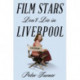 Film Stars Don't Die in Liverpool: A True Story