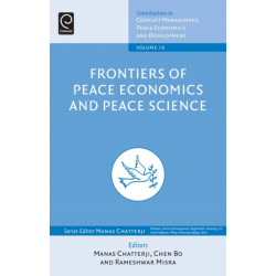 Frontiers of Peace Economics and Peace Science