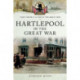 Hartlepool in the Great War