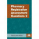 Pharmacy Registration Assessment Questions 2