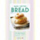 Great British Bake Off – Bake it Better (No.4): Bread