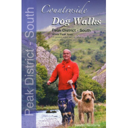 Countryside Dog Walks - Peak District South: 20 Graded Walks with No Stiles for Your Dogs - White Peak Area
