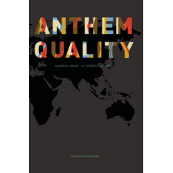 Anthem Quality: National Songs: A Theoretical Survey