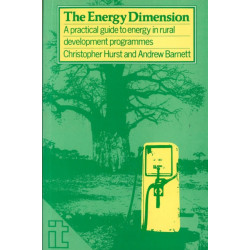 The Energy Dimension: A practical guide to energy in rural development programmes