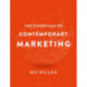The Essentials of Contemporary Marketing