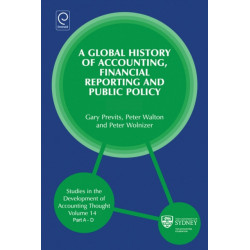 Global History of Accounting, Financial Reporting and Public Policy