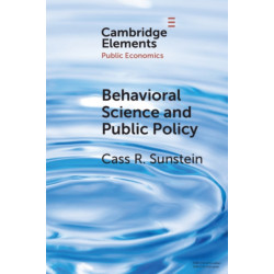 Behavioral Science and Public Policy