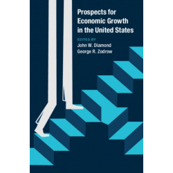 Prospects for Economic Growth in the United States