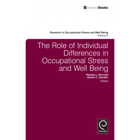 The Role of Individual Differences in Occupational Stress and Well Being