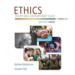 Ethics: Theory and Contemporary Issues, Concise Edition