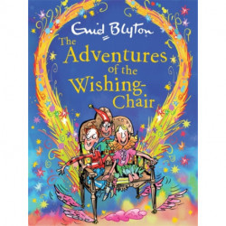 The Adventures of the Wishing-Chair Deluxe Edition: Book 1